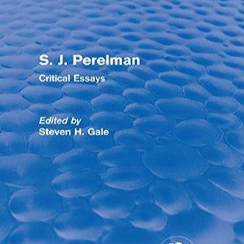 pdf s. j. perelman: critical essays (routledge revivals)