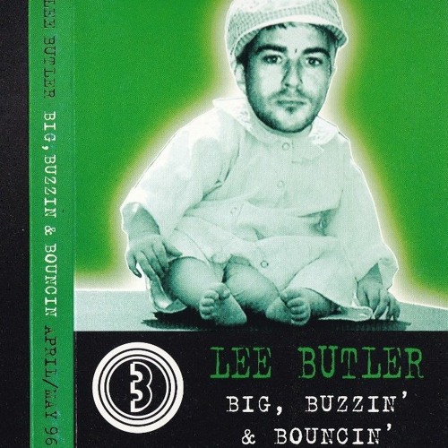 Lee Butler - Big, Buzzin & Bouncin - April/May 1996