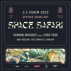 German Brigante @ Space Safari (Tel Aviv, Israel) 3th March 2023