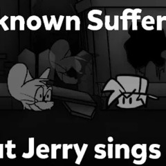 FNF Unknown Suffering but Jerry sings it (Song Cover by Maxplay Games)