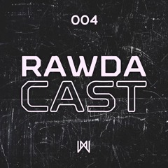 Rawdacast 004 - Rawda Winter Selection