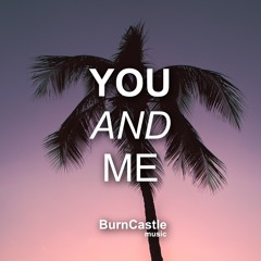 You and Me (feat. Samho)