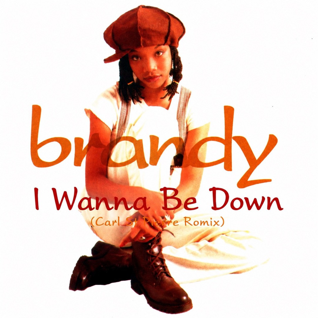 Stream Brandy - I Wanna Be Down (Carl St Pierre Remix) by Carl St
