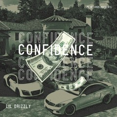 Confidence - (Bonfidence) Official - Audio