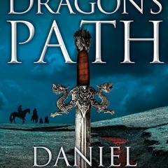 Read Epub The Dragon's Path (The Dagger and the Coin, #1) by Daniel Abraham Kindle