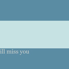 ill miss you - AZALI