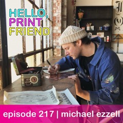 episode 217: michael ezzell