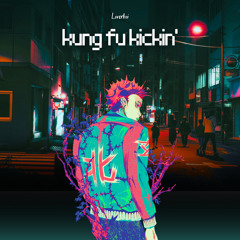 Kung Fu Kickin (Reload)