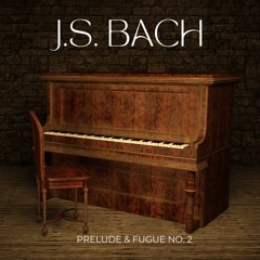 J.S. Bach - Prelude & Fugue No. 2