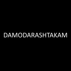 Damodarashtakam (feat. Purujit KG)