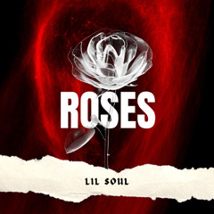 ROSES (prod. Greenlonely)