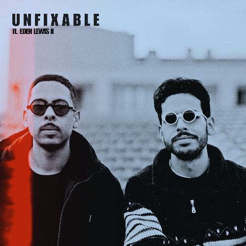 fix it david - UNFIXABLE ft. Eden Lewis ll  (2025) (single)