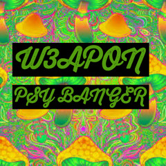 W3APON - Psy Banger (140 BPM)