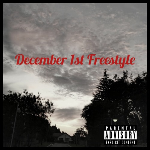 December 1st Freestyle