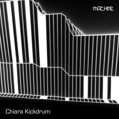 Machine isoStream 13 ::  Chiara Kickdrum