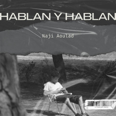 Hablan y Hablan