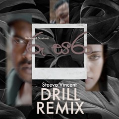 Roo Sara (රූ සරා) - Bathiya & Santhush (Steevo Vincent Drill Remix)