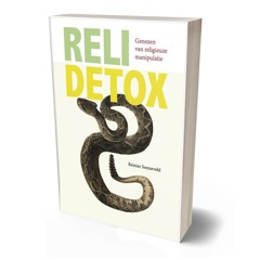 1 Word jij gemanipuleerd? | Reli Detox | Genezen van religieuze manipulatie
