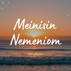 Meinisin Nemeniom