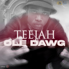 TEEJAH - OLE DAWG ~ BEAST SQUAD SOUND DUBPLATE