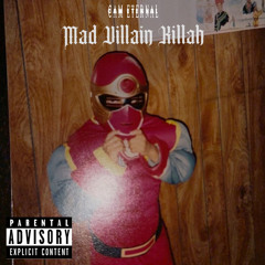 Mad Villian Killah (Prod. Chais)