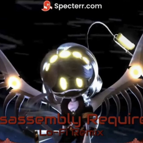 Disassembly Required (Murder Drones OST) - Chillaxed Remix