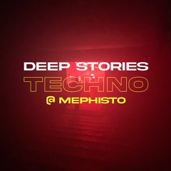 Techno @ Mephisto // Shahin // Deep Stories 27.10.23