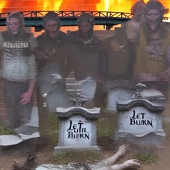 Let it Burn
