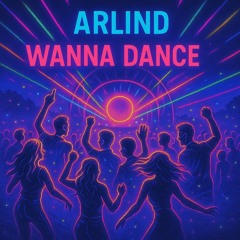 Wanna Dance