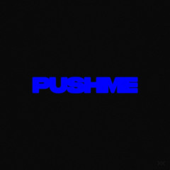 Push Me