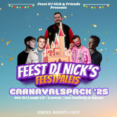 Feest DJ Nick's Feestpaleis - Carnavalspack 2025