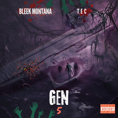 Gen 5 (Feat. TEC)