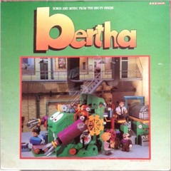Bertha - Theme
