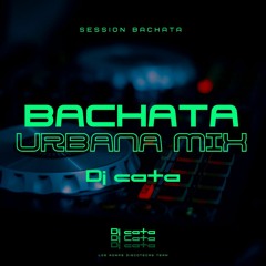 Bachata Urbana Mix 2023 - El Del TraA Dj Cata
