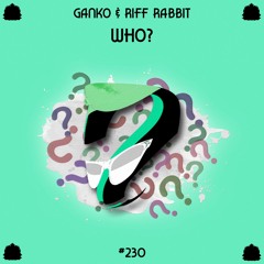 Ganko - Who? [PZC230]