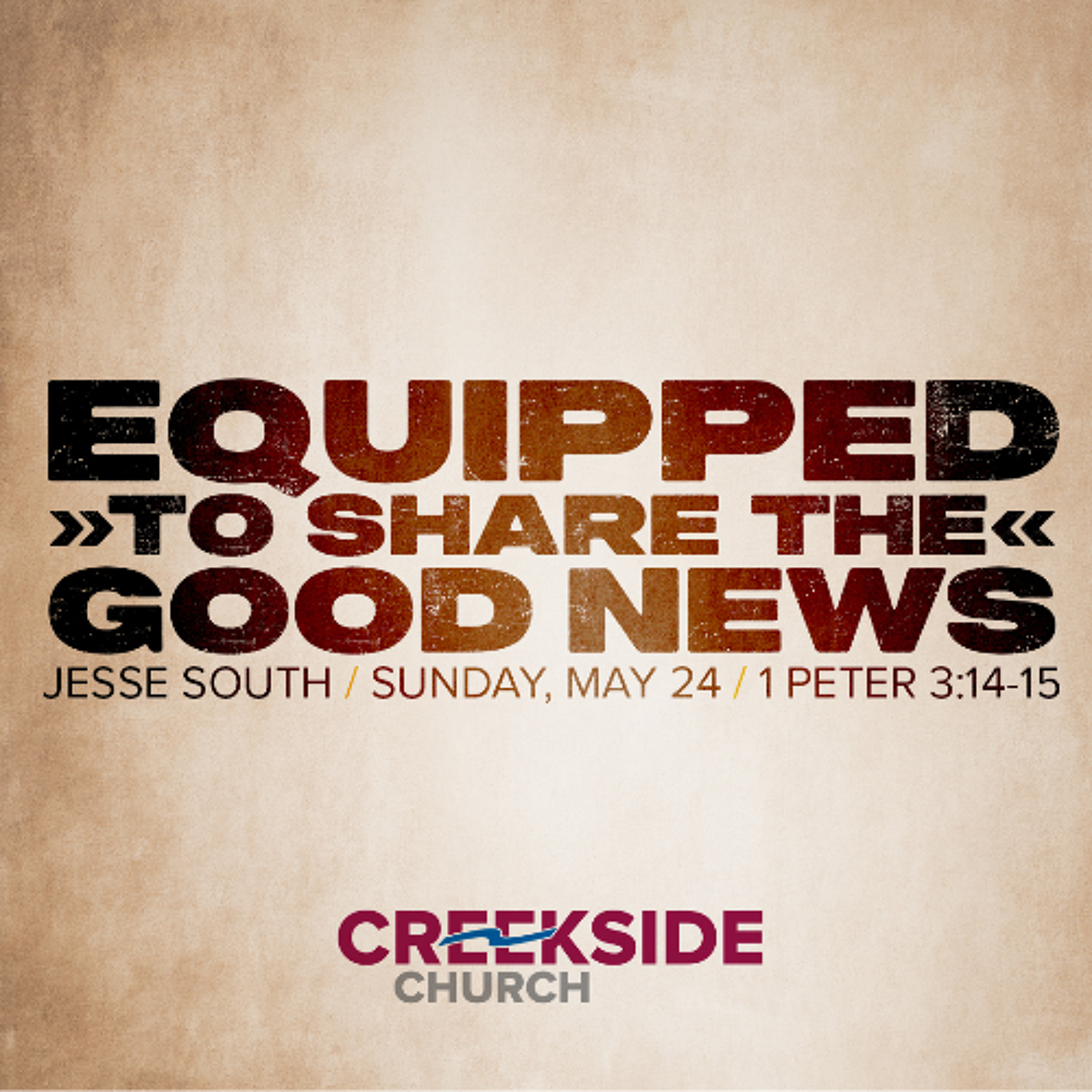 Equipped to Share the Good News (1 Peter 3:14-15) episode artwork