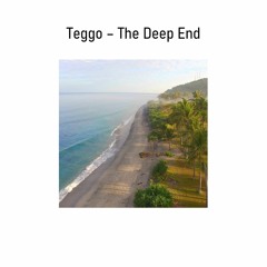 Teggo - The Deep End