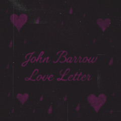 john barrow love letter