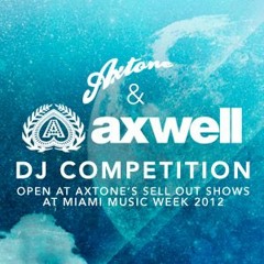 Axtone DJ Competition Mix 2012 by Digital Mike