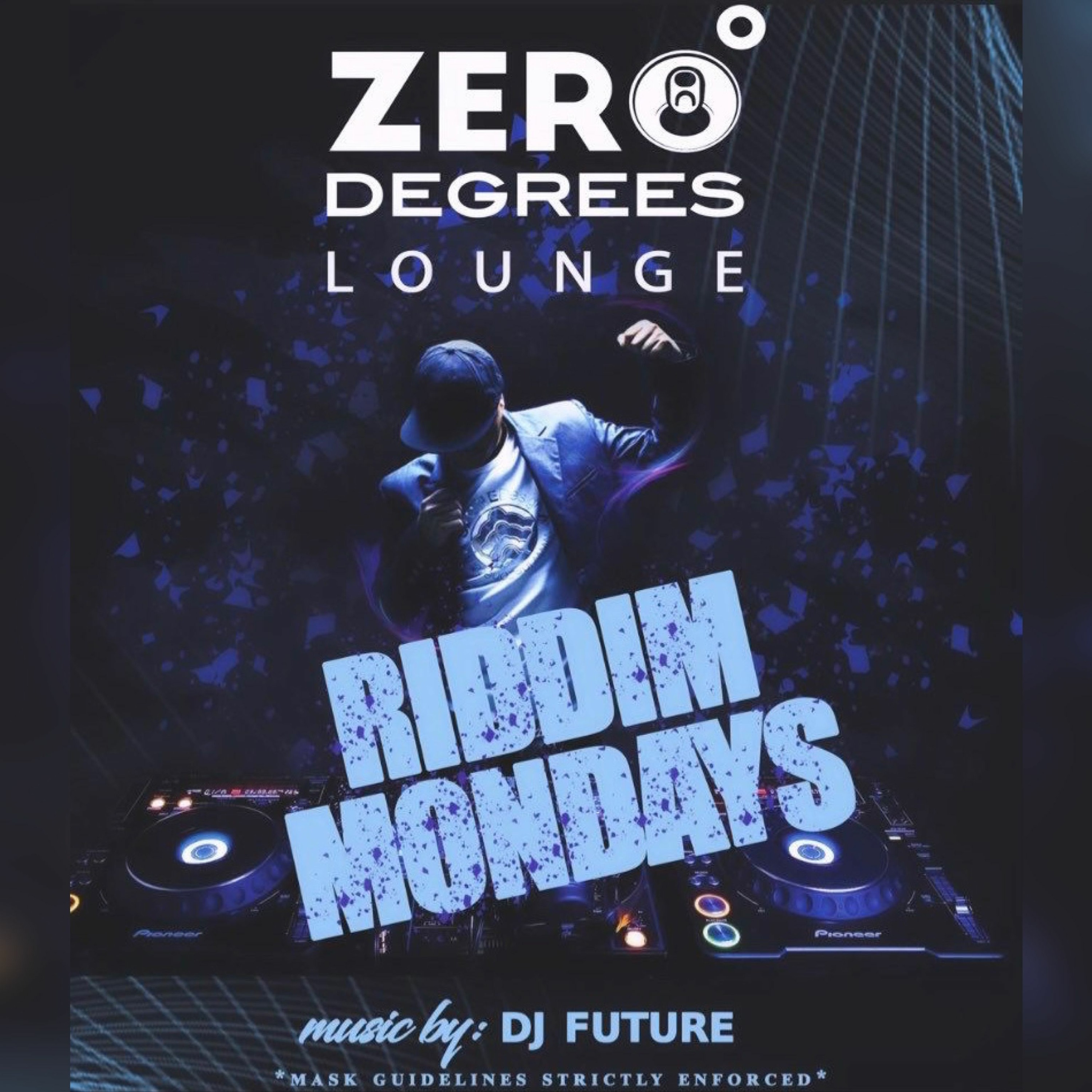 25.10.21 RIDDIM MONDAYS (EARLY SETTINGS) @ZERODEGREES @DAFUTURE242