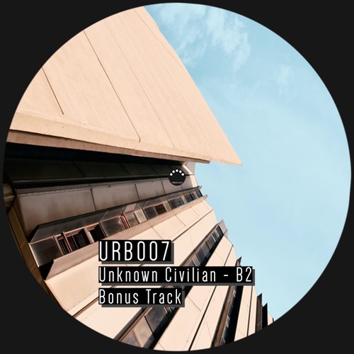 Premiere : Unknown Civilian - B1 (URB007)