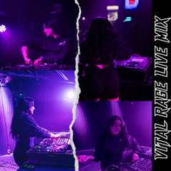 Vital Rage Live Mix