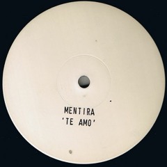 Mentira ‎– Te Amo (Vocal)