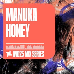 IWD25 - Manuka Honey - fabric podcast