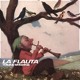 on LA FLAUTA