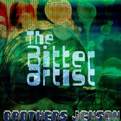 Bitter_Artist_Theme_by_Brothers_Jenson