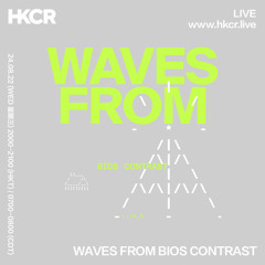 WAVES FROM Bios Contrast - 24/08/2022
