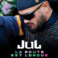JUL - La route est longue