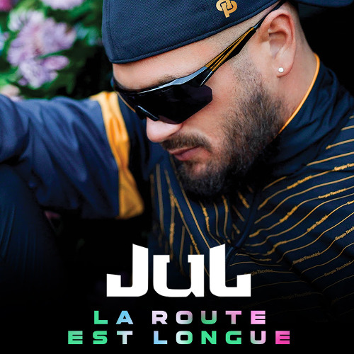 JUL - La route est longue