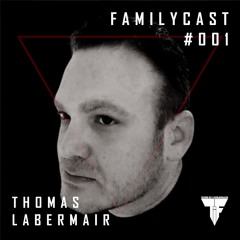 Familycast #001 - Thomas Labermair